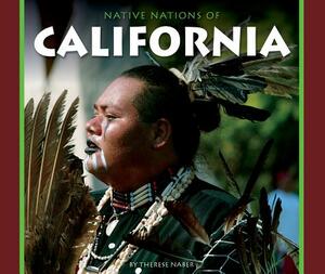 Native Nations of California by Therese Naber