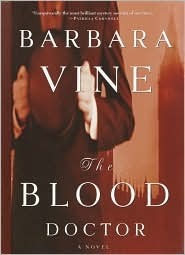 The Blood Doctor by Barbara Vine, Ruth Rendell