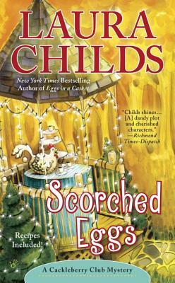 Scorched Eggs by Laura Childs