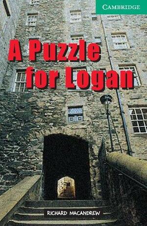 A Puzzle for Logan by Richard MacAndrew