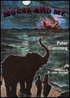 Mogul and Me by Peter Cumming, P. John Burden
