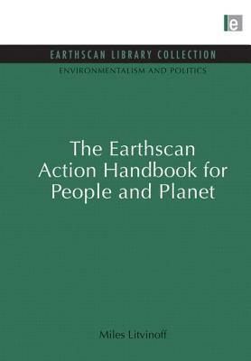 The Earthscan Action Handbook for People and Planet by Miles Litvinoff