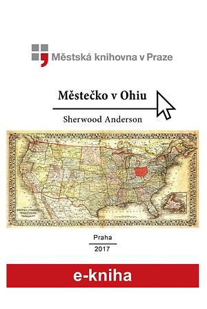 Městečko v Ohiu by Sherwood Anderson