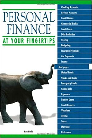 Personal Finance At Your Fingertips by Ken Little