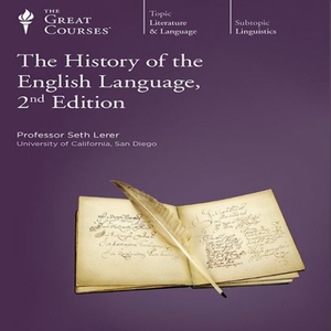 The History of the English Language, 2nd Edition by Seth Lerer