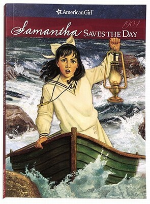 Samantha Saves the Day: A Summer Story by Robert Grace, Valerie Tripp