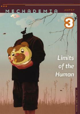Mechademia 3: Limits of the Human by Frenchy Lunning