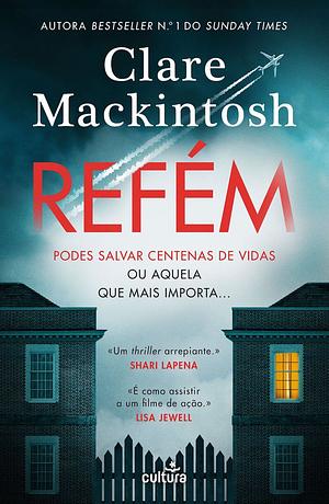 Refém by Clare Mackintosh