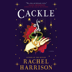 Cackle by Rachel Harrison