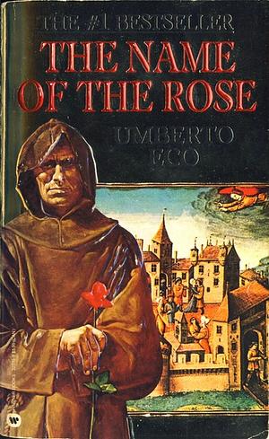 The Name of the Rose by Umberto Eco