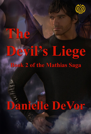 The Devil's Liege by Danielle DeVor