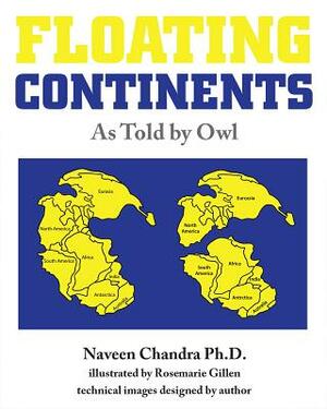 Floating Continents by Naveen Chandra