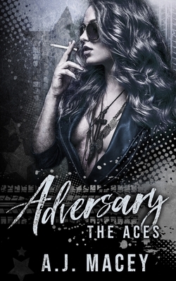 Adversary by A.J. Macey