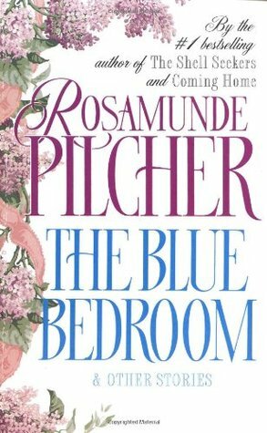 The Blue Bedroom: & Other Stories by Rosamunde Pilcher