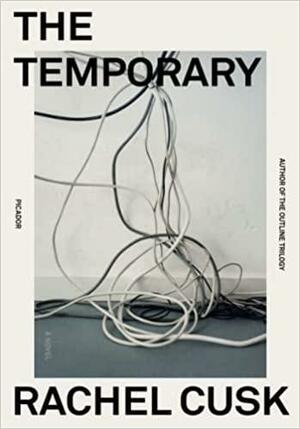 The Temporary: A Novel by Mitzi Angel, Rachel Cusk