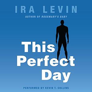 This Perfect Day by Ira Levin