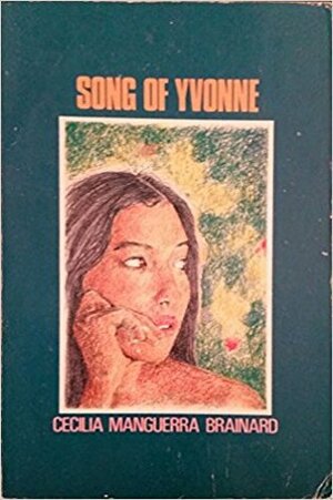 Song of Yvonne by Cecilia Manguerra Brainard