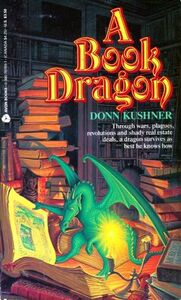 A Book Dragon by Donn Kushner