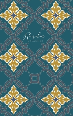 Ramadan Planner (Teal Tiles) by Reyhana Ismail