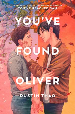 You've Found Oliver by Dustin Thao