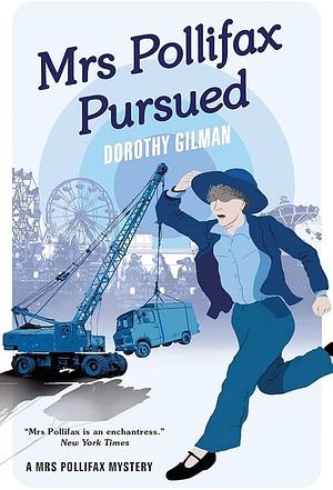 Mrs Pollifax Pursued by Dorothy Gilman