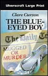 The Blue-Eyed Boy by Clare Curzon