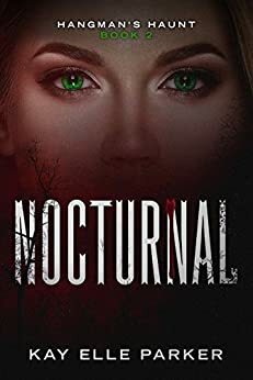 Nocturnal by Kay Elle Parker