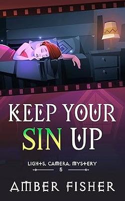 Keep Your Sin Up by Amber Fisher