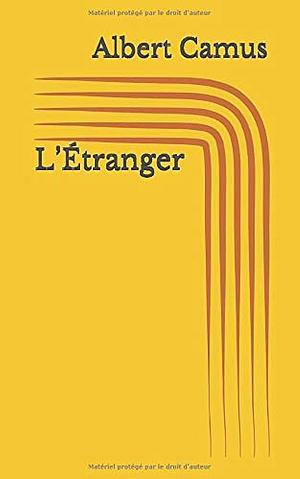 L'étranger by Albert Camus