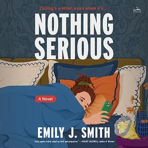 Nothing Serious by Emily J. Smith