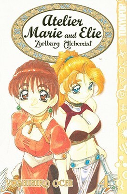 Atelier Marie and Elie -Zarlburg Alchemist- Volume 4 by Yoshihiko Ochi