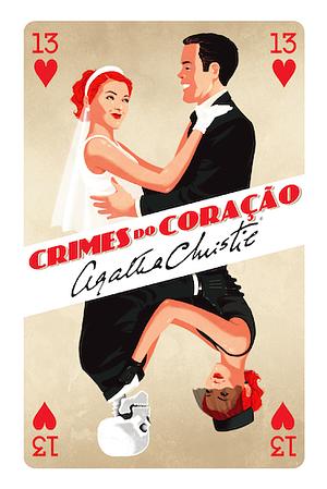 Crimes do Coração by Agatha Christie