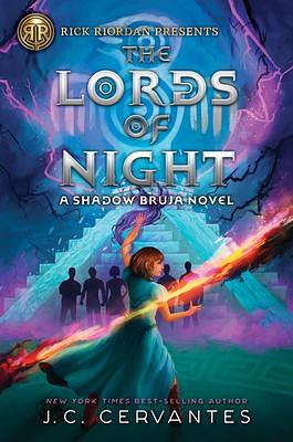 Rick Riordan Presents: Lords of Night, The by J.C. Cervantes, J.C. Cervantes