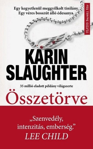 Összetörve by Karin Slaughter