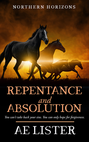 Repentance and Absolution by AE Lister