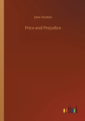 Price and Prejudice by Jane Austen