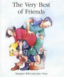 The Very Best of Friends by Margaret Wild, Julie Vivas