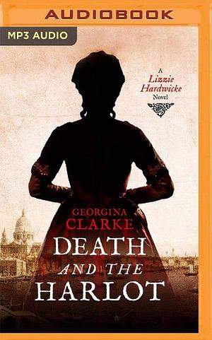Death and the Harlot by Georgina Clarke