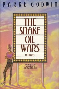 The Snake Oil Wars or Scheherazade Ginsberg Strikes Again by Parke Godwin