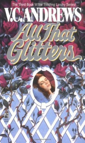 All That Glitters by V.C. Andrews