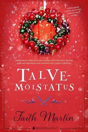 Talvemõistatus by Faith Martin