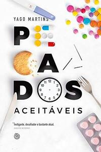 Pecados Aceitáveis  by Yago Martins