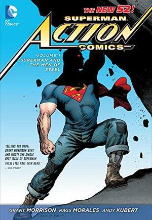 Superman – Action Comics, Volume 1: Superman and the Men of Steel by Grant Morrison