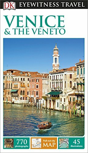DK Eyewitness Travel Guide Venice and the Veneto by Susie Boulton, DK Eyewitness