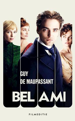 Bel ami  by Guy de Maupassant