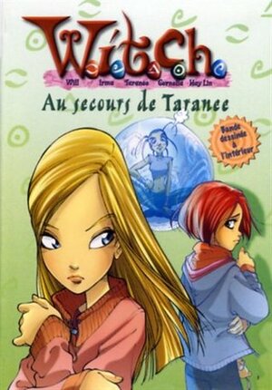 Au Secours De Taranee by Elizabeth Lenhard