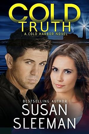 Cold Truth by Susan Sleeman