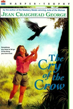 The Cry of the Crow by Jean Craighead George