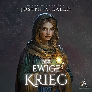 Der ewige Krieg by Joseph R. Lallo