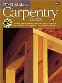 Ortho's All about Carpentry Basics by Larry Erickson, Ortho Books